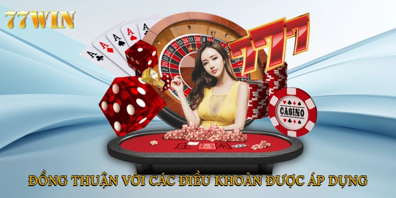 Đồng thuận với các điều khoản được áp dụng