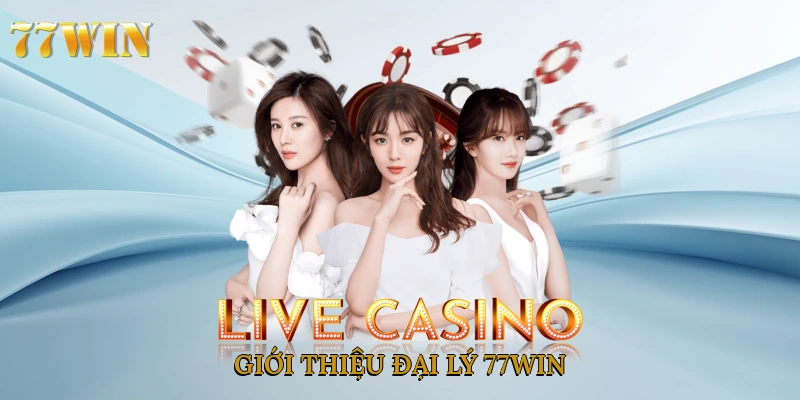Giới thiệu đại lý 77win