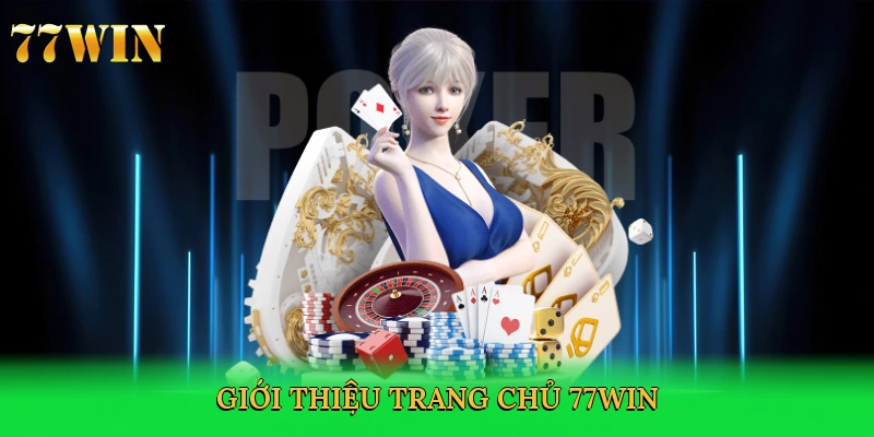 gioi-thieu-trang-chu-77win