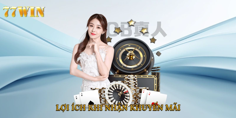 Lợi ích khi nhận khuyến mãi